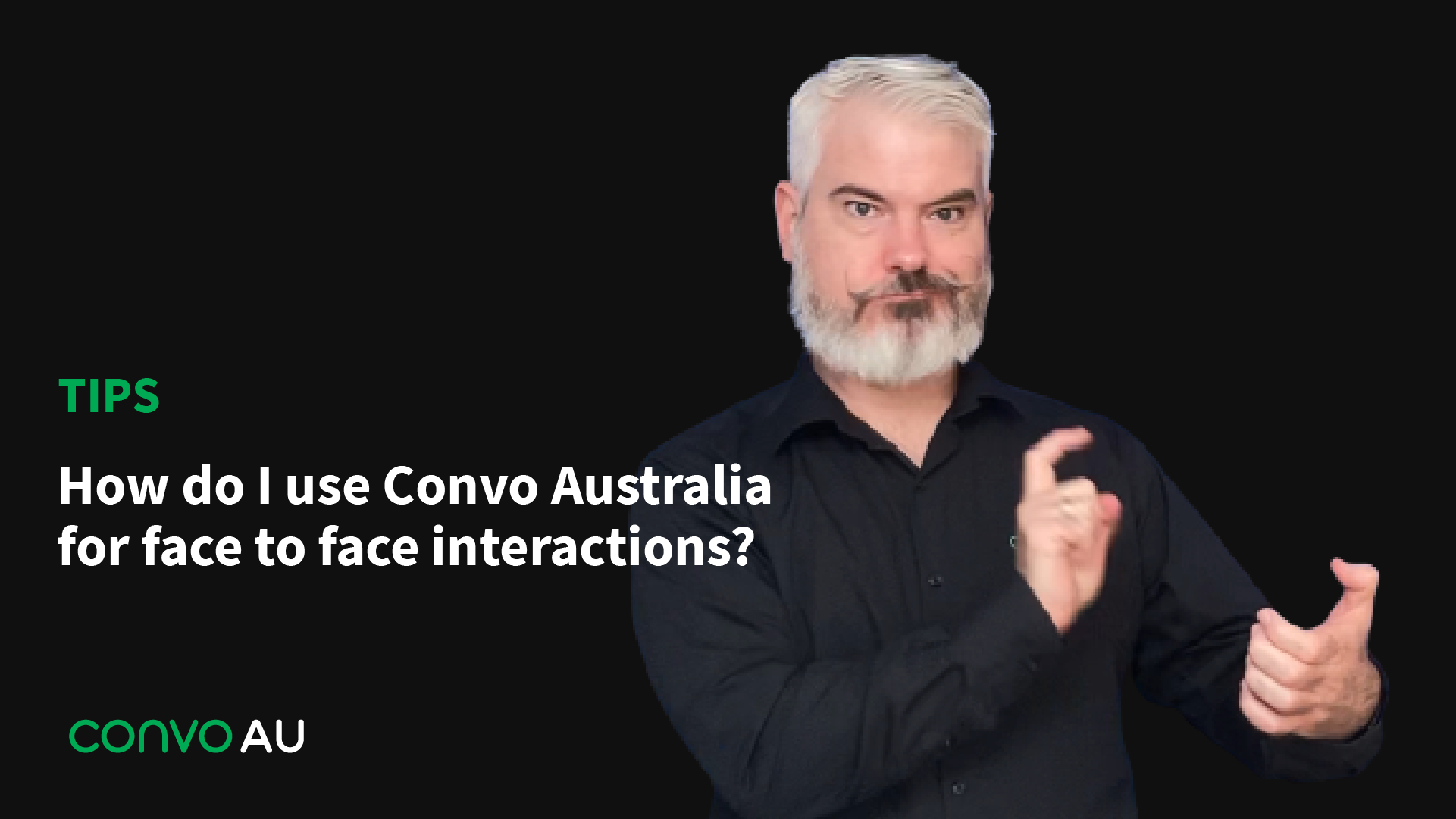 Tips: How do I use Convo Australia for face to face thumbnail