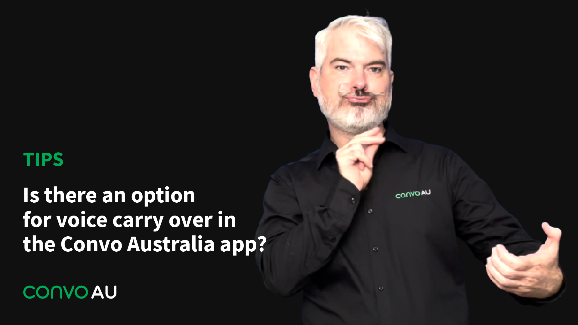 Tips: Is there an option for voice carry over in the Convo Australia app?