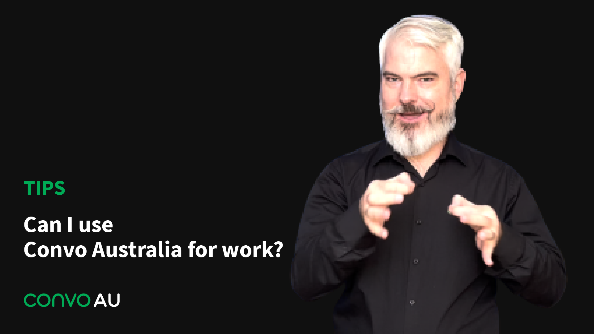 Tips: Can I use Convo australia for work?