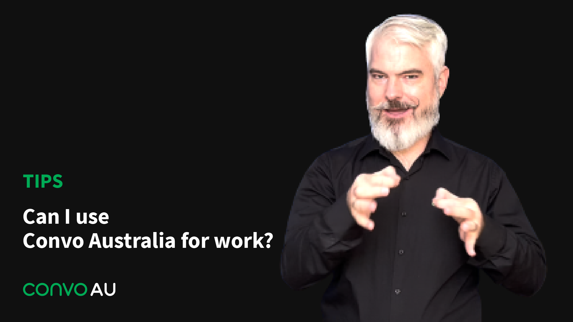 Tips: Can I use Convo Australia for work?