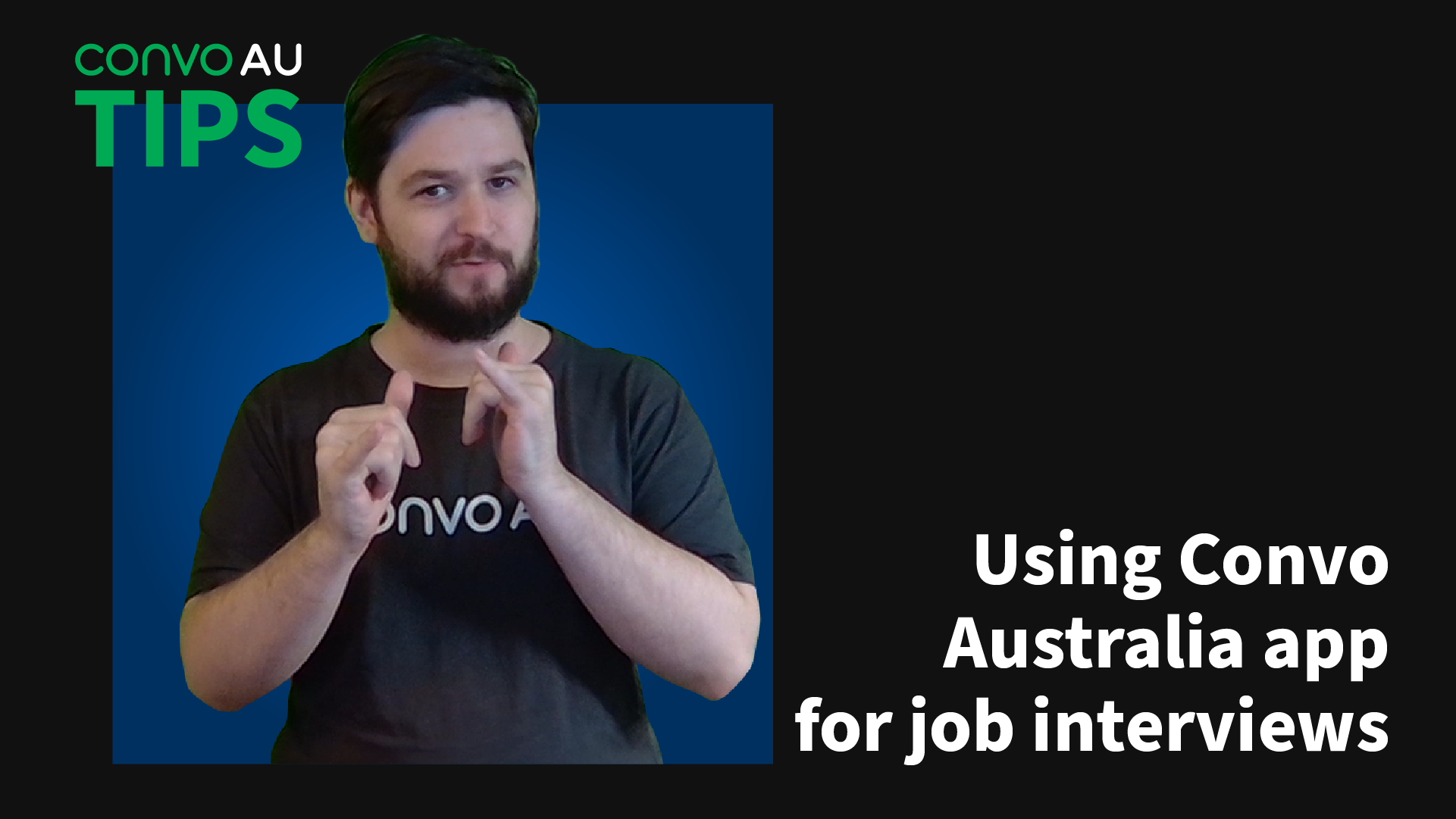 Tips: Using Convo Australia app for job interview