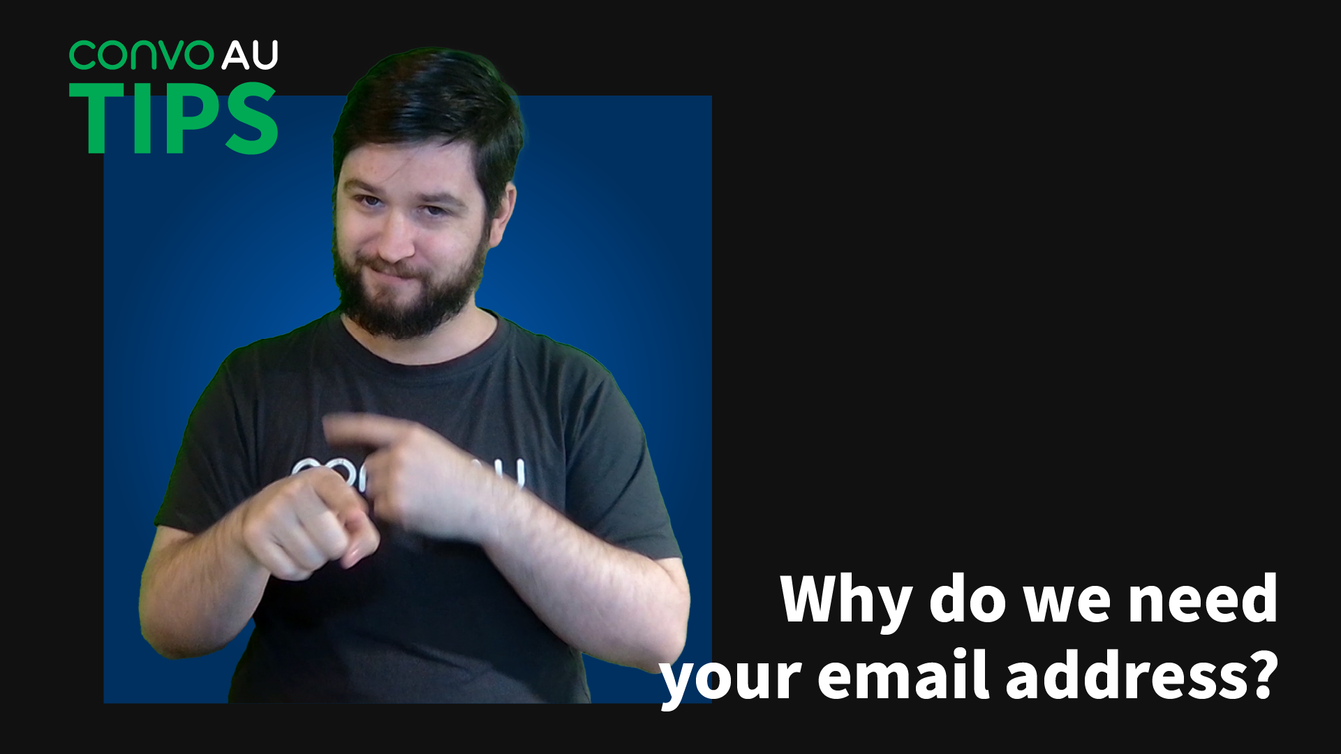 Tips: why do we need your email address?