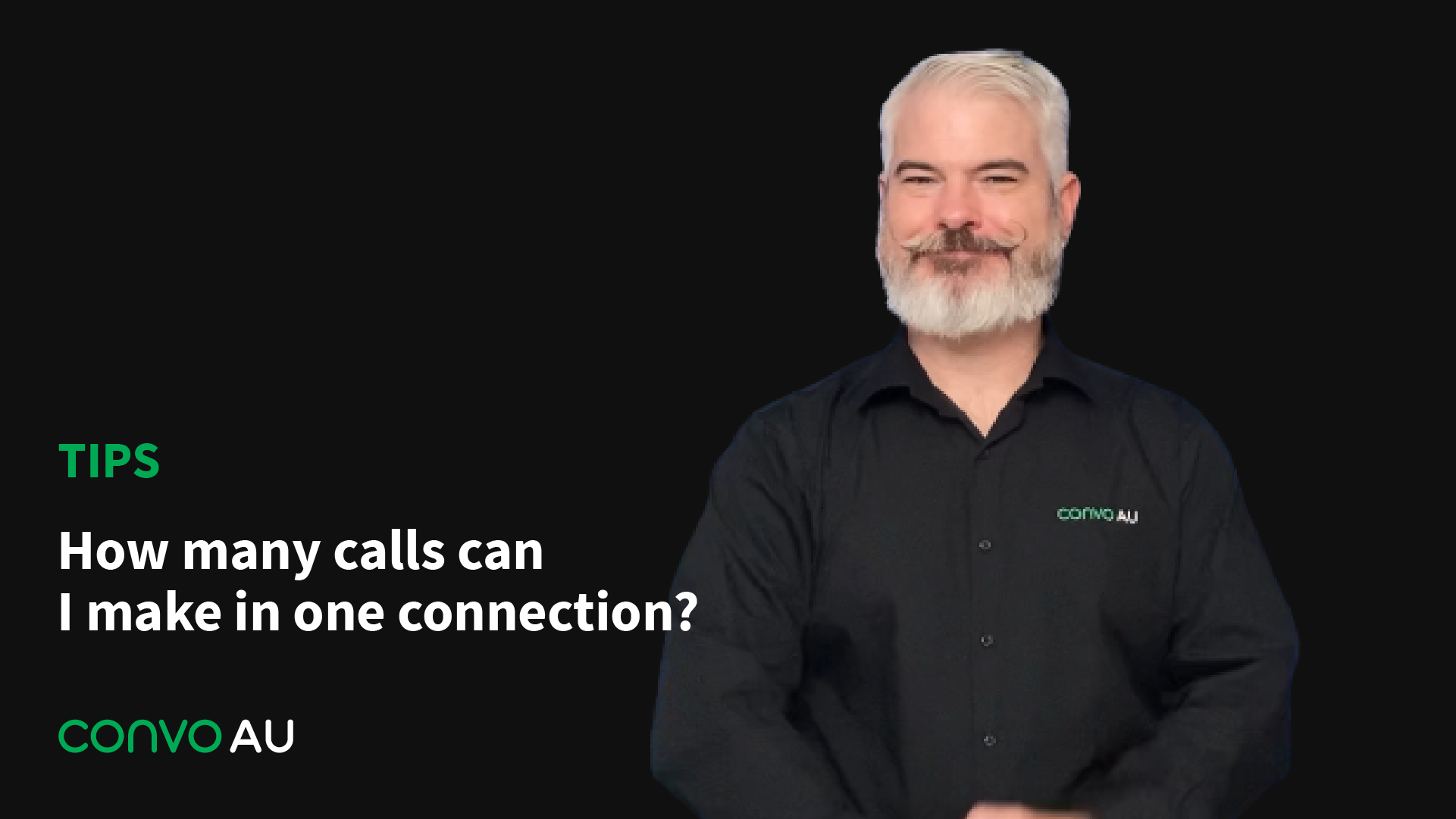Tips: How many calls can I make in one connection?